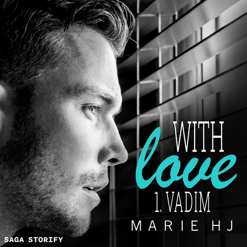 Couverture audiobook de With love, Tome 1 : Vadim, de Marie Hj