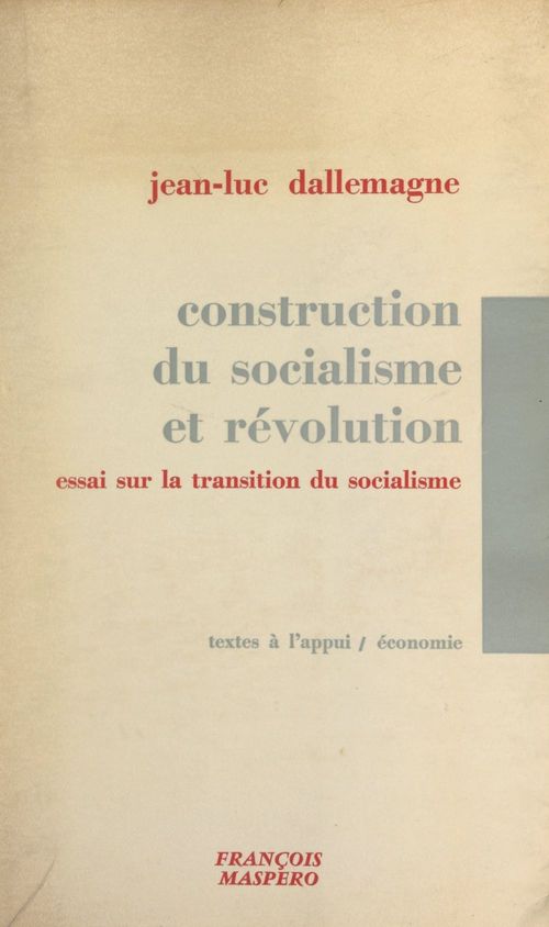 ebook cover of Construction du socialisme et révolution, by Jean-Luc Dallemagne