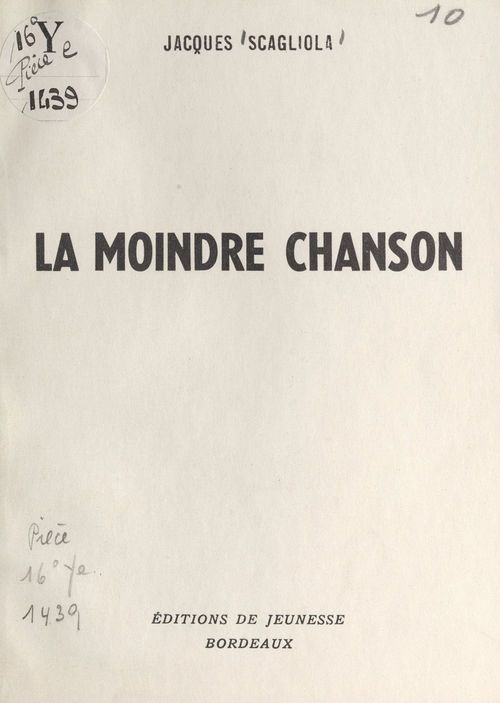 ebook cover of La moindre chanson, by Jacques Scagliola