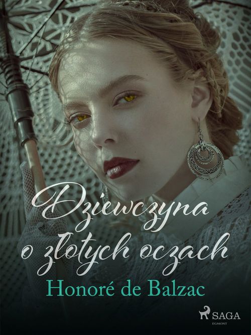ebook cover of Dziewczyna o zlotych oczach, by Honoré de Balzac
