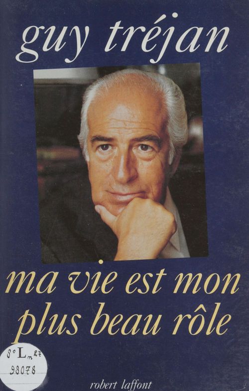 Couverture ebook de Ma vie est mon plus beau rôle, de Trejan/Santelli