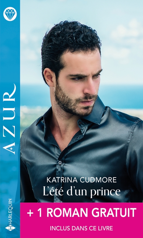 ebook cover of L'été d'un prince + 1 roman gratuit, by Katrina Cudmore, Cathy Williams