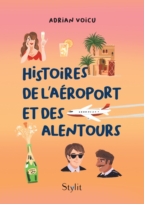 Couverture ebook de Histoires de l´aéroport et des alentours, de Adrian Voicu