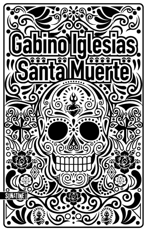Couverture ebook de Santa muerte, de Gabino Iglesias