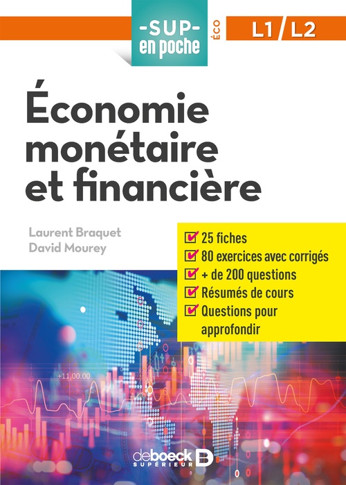 ebook cover of Économie monétaire et financière, by Laurent Braquet, David Mourey