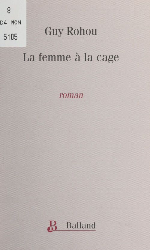 Couverture ebook de La femme à la cage, de Guy Rohou
