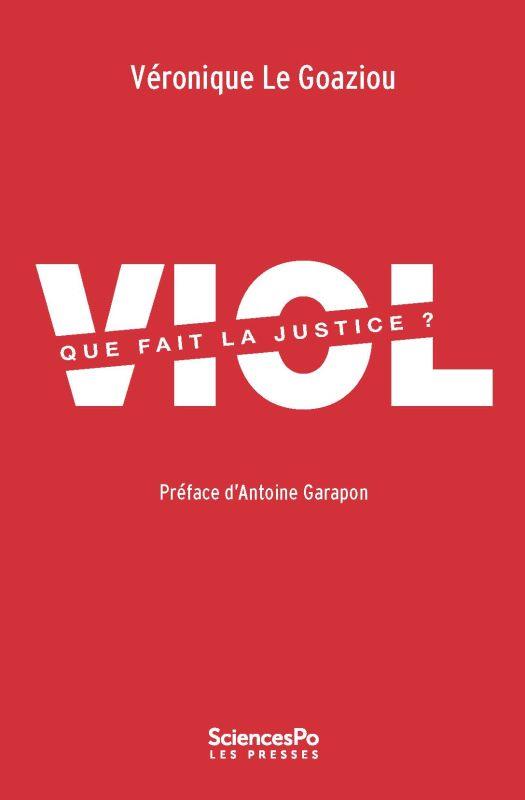 Couverture ebook de Viol. Que fait la justice ?, de Véronique le Goaziou