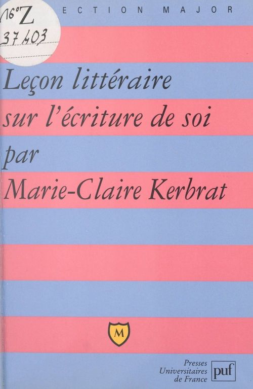 Couverture ebook de Leçon littéraire sur l'écriture de soi, de Marie-claire Kerbrat