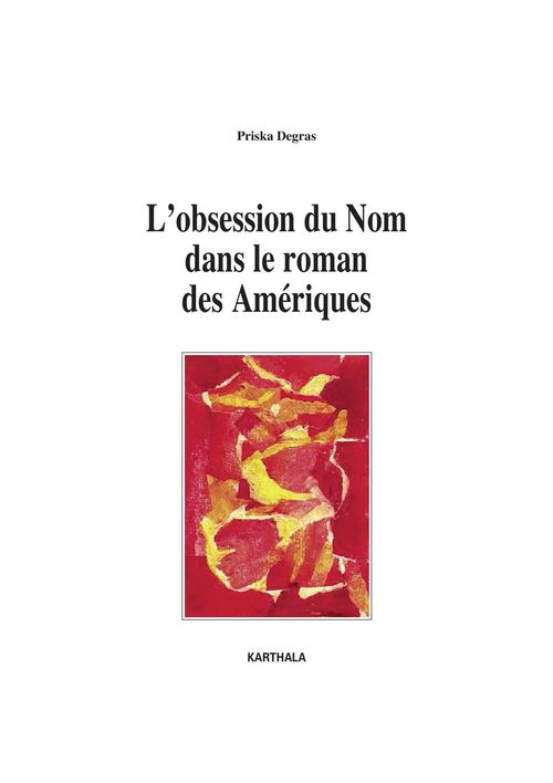 ebook cover of L'obsession du Nom dans le roman des Amériques, by Priska Degras