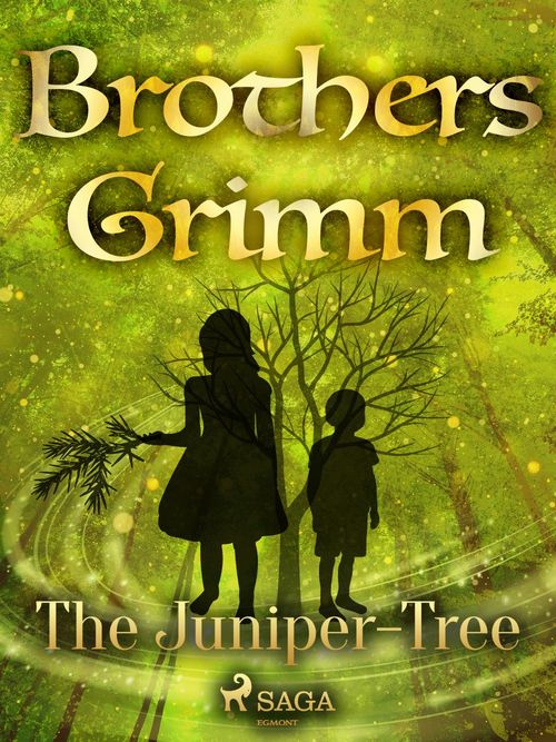 Couverture ebook de The Juniper-Tree, de Brothers Grimm