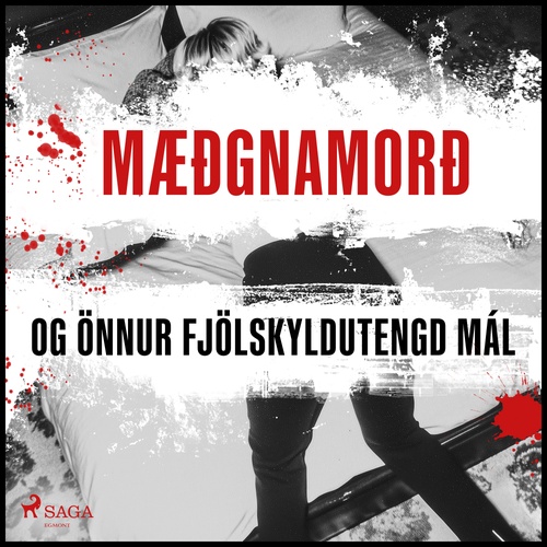 Couverture audiobook de Mæðgnamorð og önnur fjölskyldutengd mál, de Ymsir