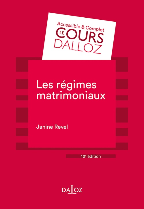 Couverture ebook de Les régimes matrimoniaux. 10e éd., de Janine Revel