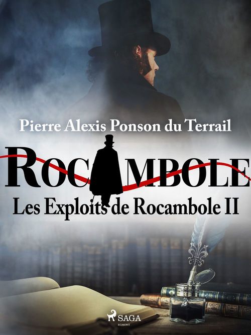 Couverture ebook de Les Exploits de Rocambole II, de Pierre Ponson Du Terrail