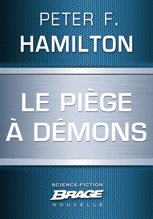 ebook cover of Le Piège à démons, by Peter F. Hamilton