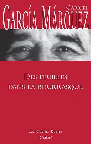 Couverture ebook de Des Feuilles dans la bourrasque, de Gabriel Garcia Marquez