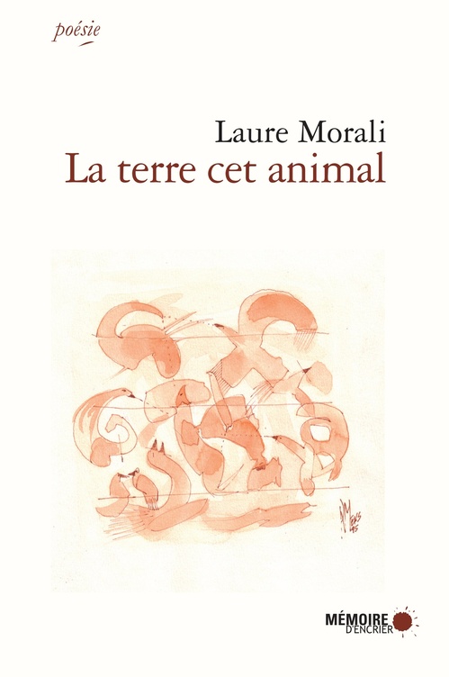 ebook cover of La terre cet animal, by Laure Morali
