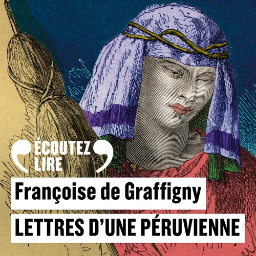 audiobook cover of Lettres d'une Péruvienne, by Françoise de Graffigny