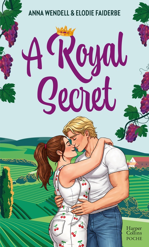 Couverture ebook de A royal secret, de Anna Wendell, Elodie Faiderbe