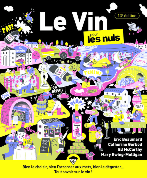 ebook cover of Le Vin pour les Nuls, 13e édition, by Éric Beaumard, Catherine Gerbod, Ed McCarthy, Mary Ewing-Mulligan