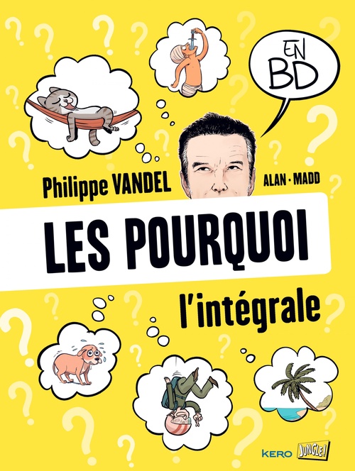 Couverture ebook de Les Pourquoi en BD, de Alan Mado, Philippe Vandel