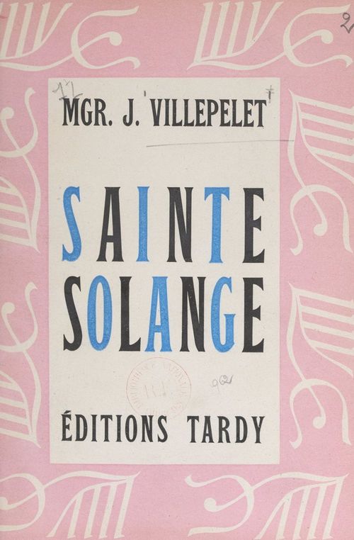 Couverture ebook de Sainte Solange, de Jean Villepelet