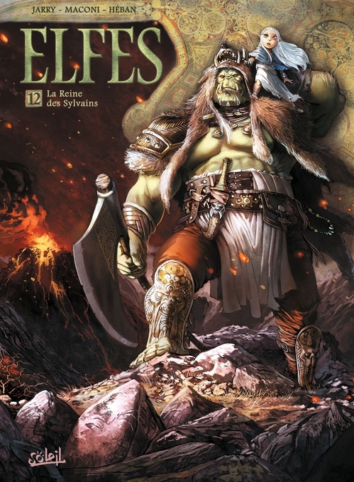 Couverture ebook de Elfes T12 - La Reine des Sylvains, de Nicolas Jarry