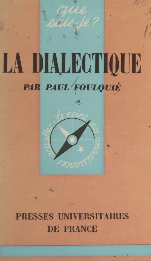 ebook cover of La dialectique, by Paul Foulquie