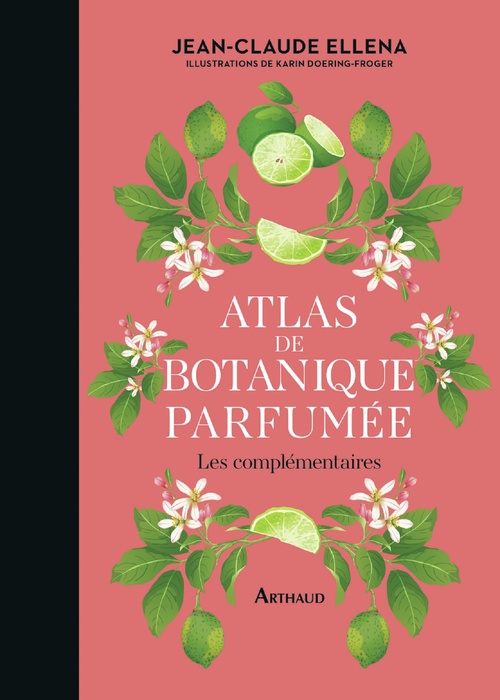 Couverture ebook de Atlas de botanique parfumée, de Jean-Claude Ellena