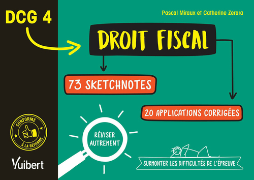 ebook cover of DCG 4 - Droit fiscal - Réviser autrement et surmonter les difficultés de l'épreuve, by Catherine Zerara, Pascal Miraux