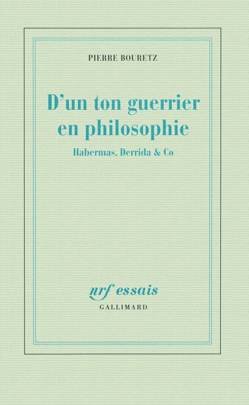 Couverture ebook de D'un ton guerrier en philosophie, de Pierre Bouretz