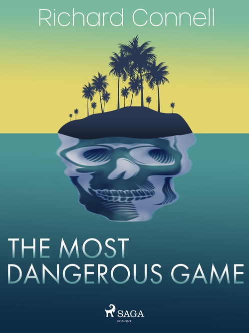 Couverture ebook de The Most Dangerous Game, de Richard Connell