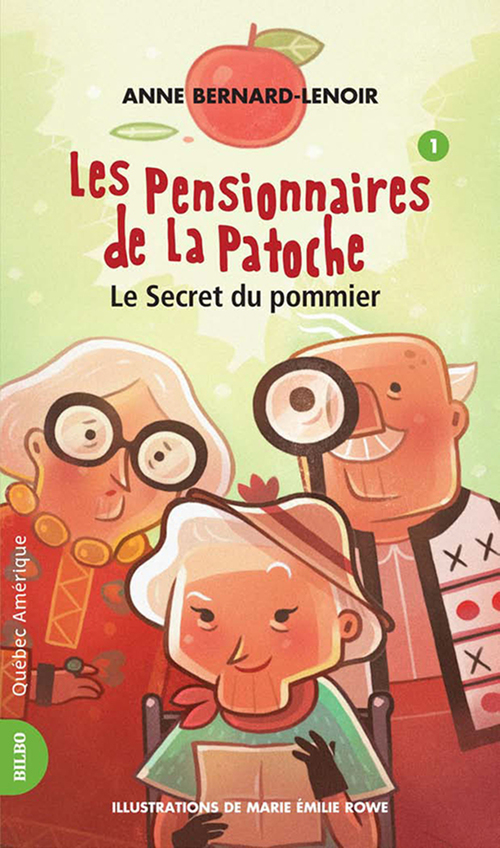 ebook cover of Les Pensionnaires de La Patoche 1 - Le Secret du pommier, by Anne Bernard-lenoir