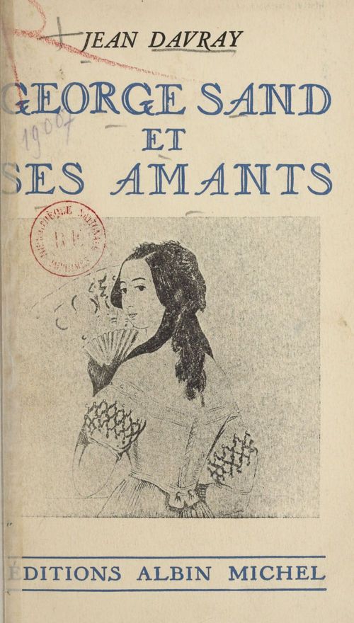 Couverture ebook de Georges Sand et ses amants, de Jean Davray