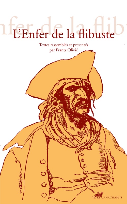 ebook cover of L'Enfer de la flibuste, by Frantz Olivié