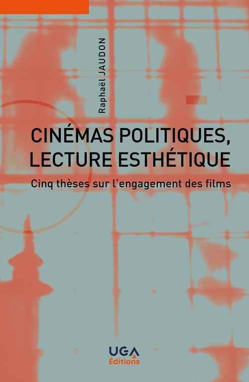 ebook cover of Cinémas politiques, lecture esthétique, by Raphaël Jaudon