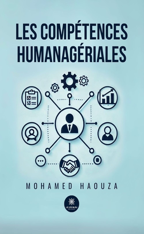Couverture ebook de Les compétences humanagériales, de Mohamed Haouza