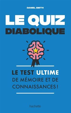 Couverture ebook de Le quiz diabolique, de Daniel Smith