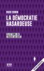 ebook cover of La démocratie hasardeuse: élections ou tirage au sort, by Bonin Hugo