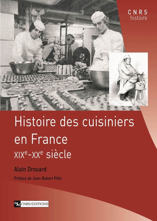 Couverture ebook de Histoire des cuisiniers en France, de Alain Drouard, Jean-Robert Pitte