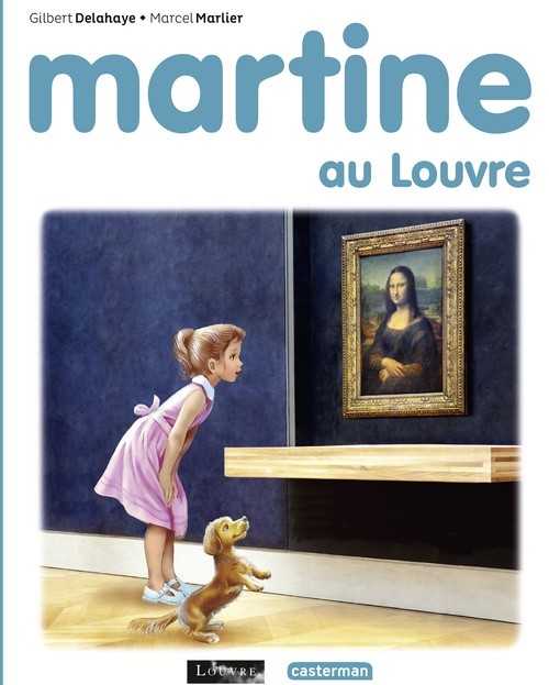 Couverture ebook de Martine au Louvre, de Marcel Marlier, Gilbert Delahaye