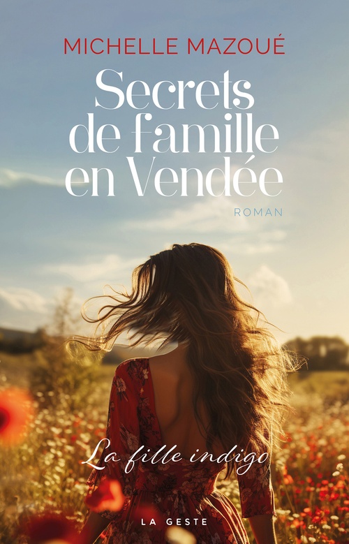 Couverture ebook de Secrets de famille en Vendee - La fille indigo, de Michelle Mazoué