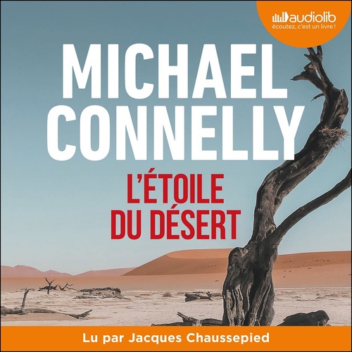 audiobook cover of L'Étoile du désert, by Michael Connelly