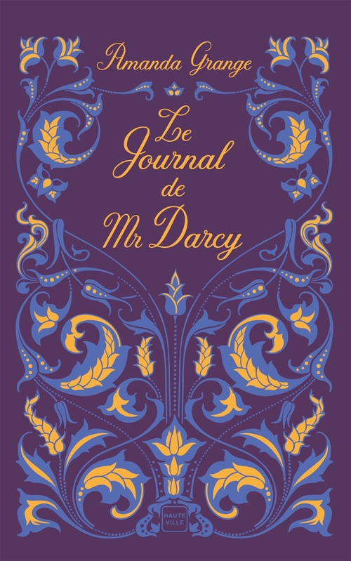ebook cover of Le Journal de Mr Darcy, by Amanda Grange