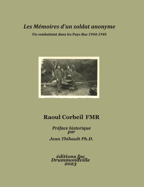 Couverture ebook de Les Mémoires d'un soldat anonyme, de Jean Thibault, Raoul Corbeil