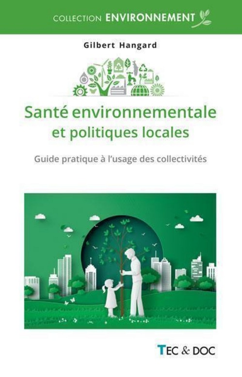 ebook cover of Santé environnementale et politiques locales, by Gilbert Hangard
