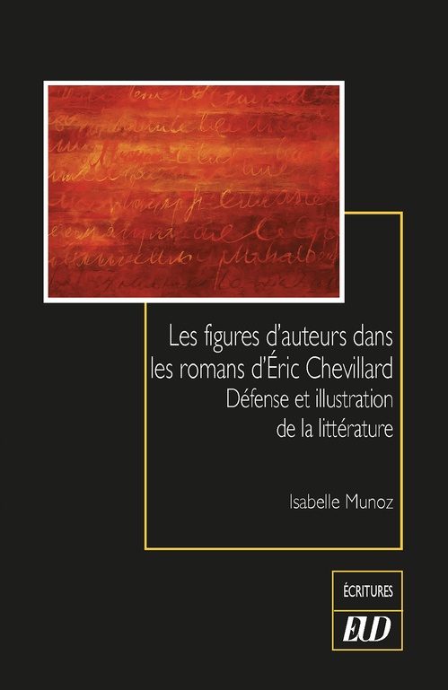 ebook cover of Les figures d'auteurs dans les romans d'Éric Chevillard, by Isabelle Munoz