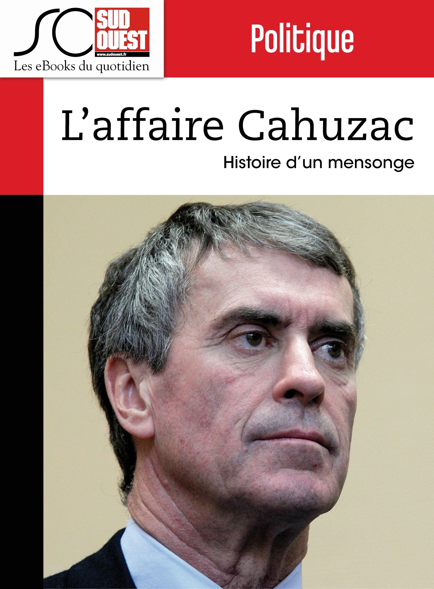 Couverture ebook de L'affaire Cahuzac, de Collectif