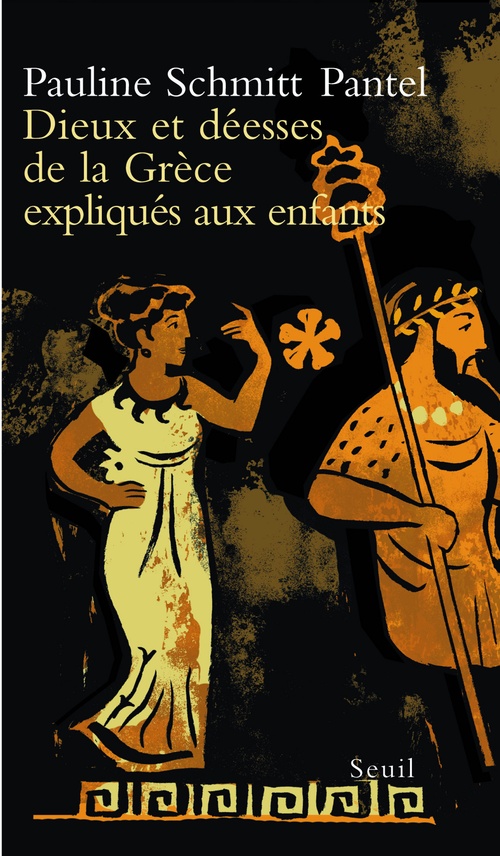 ebook cover of Dieux et Déesses de la Grèce expliqués aux enfants, by Pauline Schmitt pantel