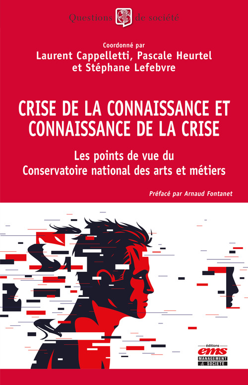 ebook cover of Crise de la connaissance et connaissance de la crise, by Laurent Cappelletti, Pascale Heurtel, Stéphane Lefebvre