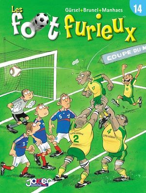 Couverture ebook de Les Foot furieux T14, de Gurcan Gürsel